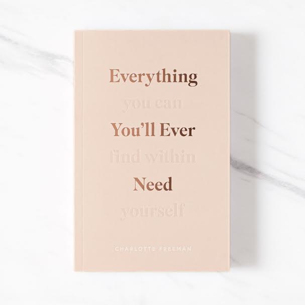 Book | Everything You'll Ever Need, You Can Find Within Yourself